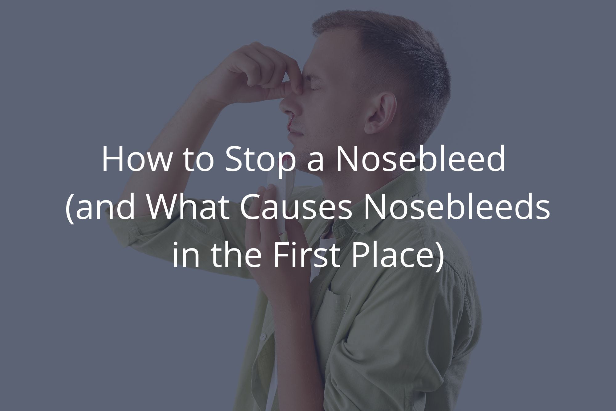 A man in a green shirt pinches his nose after learning how to stop a nosebleed with a dark overlay.